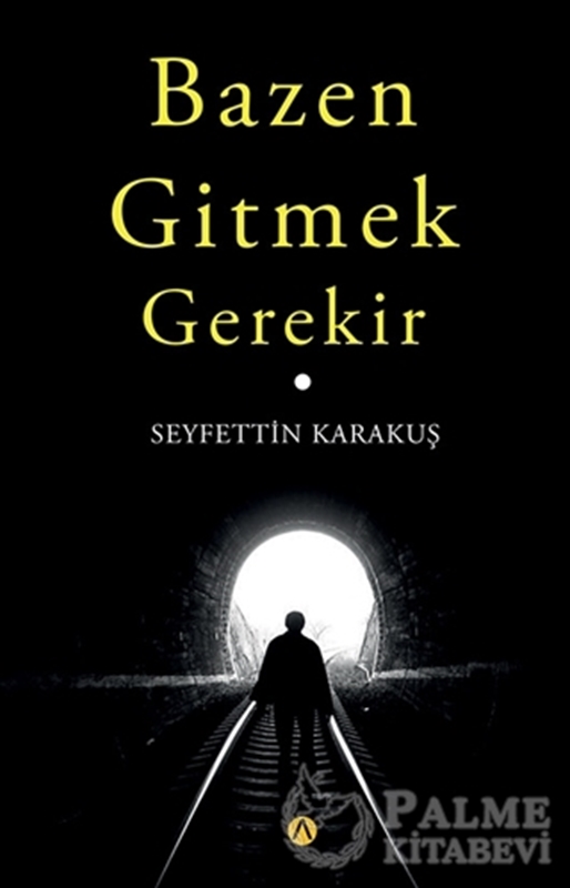 resm Bazen Gitmek Gerekir