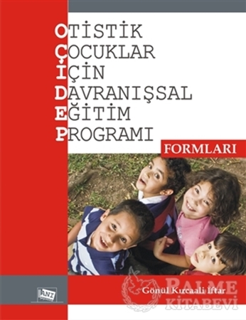 Resim Otistik Çocuklar İçin Davranışsal Eğitim Programı Formları