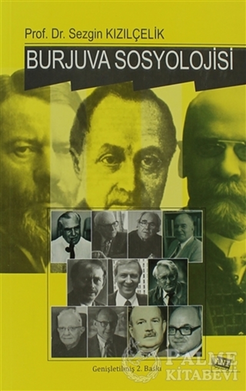 resm Burjuva Sosyolojisi  Batı Sosyolojisini Yeniden Düşünmek Cilt 2