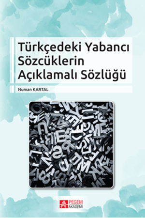 Resim Türkçedeki Yabancı Sözcüklerin Açıklamalı Sözlüğü
