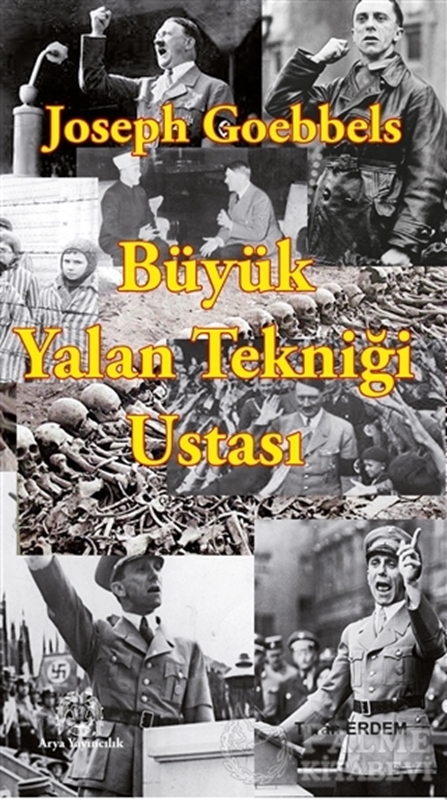 resm Joseph Goebbels: Büyük Yalan Tekniği Ustası