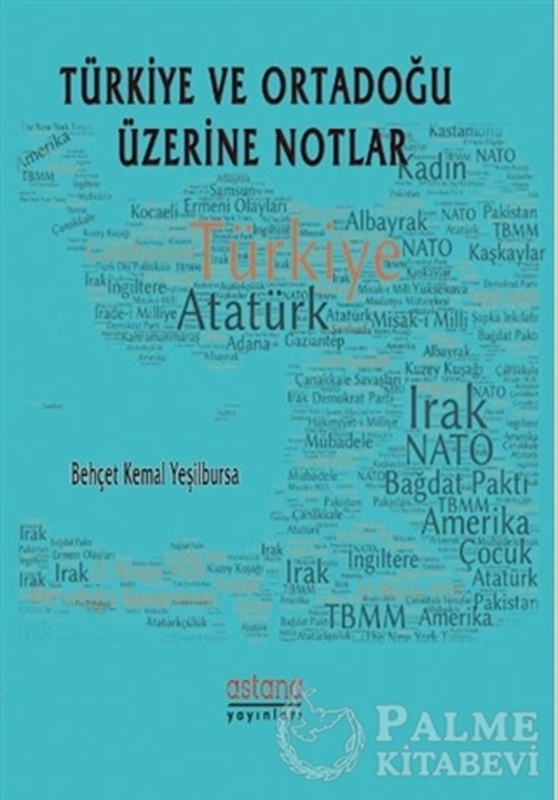 resm Türkiye ve Ortadoğu Üzerine Notlar