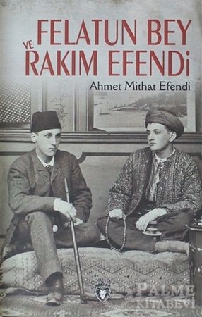 Resim Felatun Bey ve Rakım Efendi
