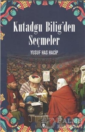Resim Kutadgu Bilig'den Seçmeler