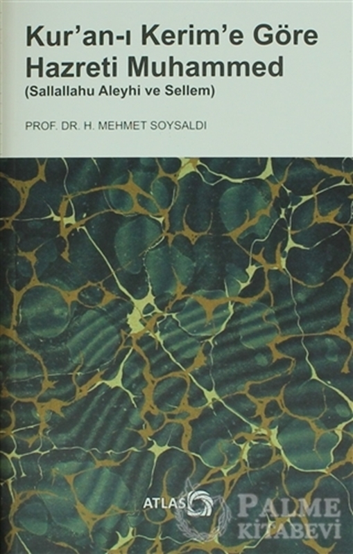 resm Kur'an-ı Kerim'e Göre Hazreti Muhammed (Sallallahu Aleyhi ve Sellem)