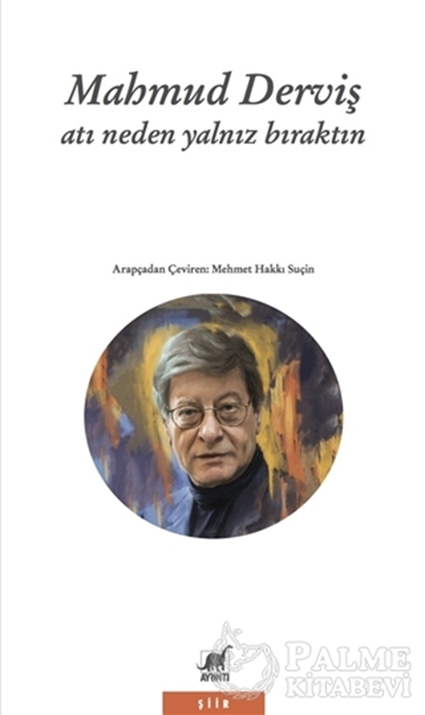 resm Atı Neden Yalnız Bıraktın