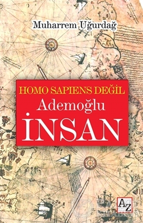 Resim Homo Sapiens Değil Ademoğlu İnsan