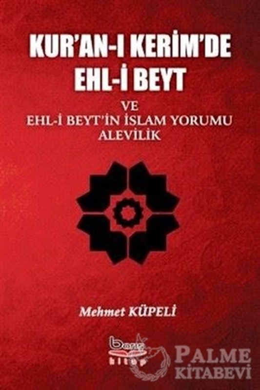 resm Kur'an-ı Kerimde Ehl-i Beyt ve Ehl-i Beyt'in İslam Yorumu Alevilik