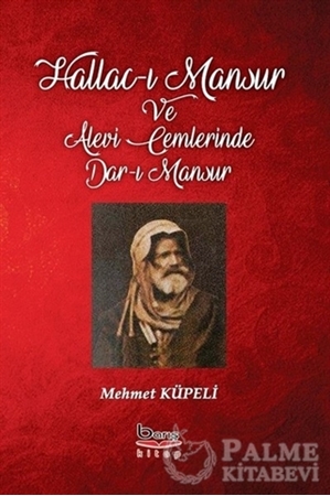 Resim Hallac-ı Mansur ve Alevi Cemlerinde Dar-ı Mansur