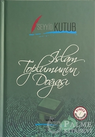 Resim İslam Toplumunun Doğası (Osmanlıca-Türkçe)