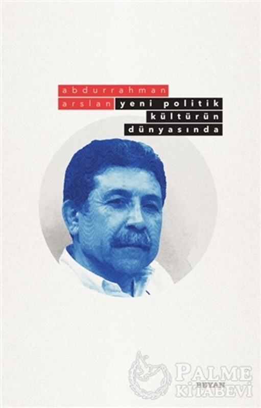 resm Yeni Politik Kültürün Dünyasında