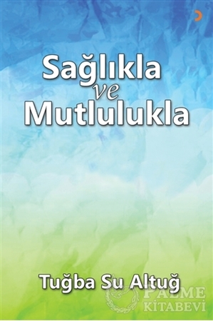 Resim Sağlıkla ve Mutlulukla