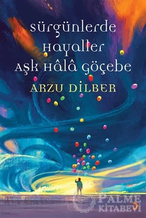 Resim Sürgünlerde Hayaller Aşk Hala Göçebe