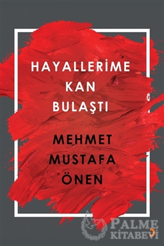 resm Hayallerime Kan Bulaştı