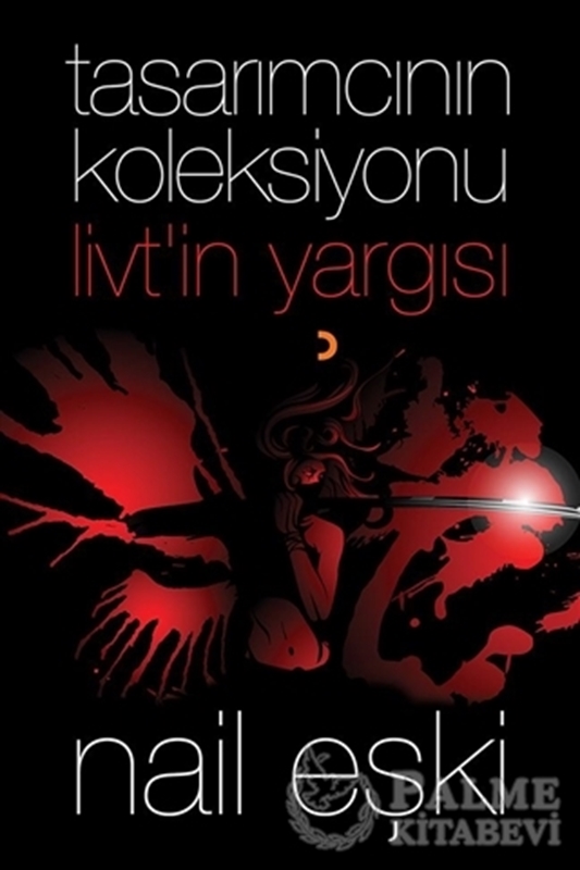 resm Tasarımcının Koleksiyonu: Livt’in Yargısı