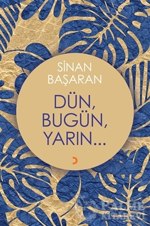 Resim Dün, Bugün, Yarın...