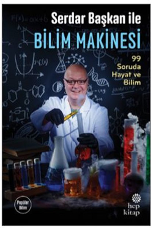 resm Serdar Başkan ile Bilim Makinesi