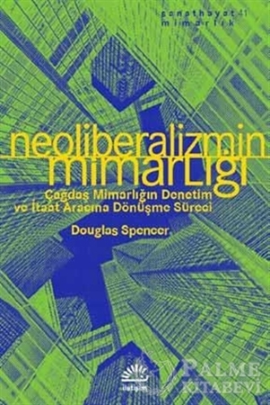 Resim Neoliberalizmin Mimarlığı