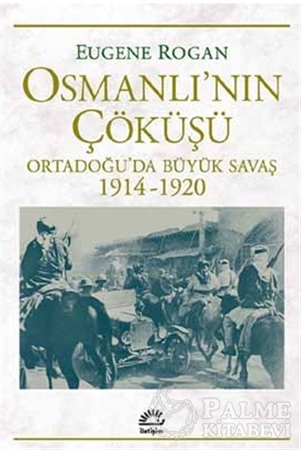Resim Osmanlı’nın Çöküşü