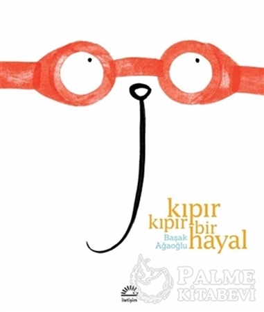 Resim Kıpır Kıpır Bir Hayal