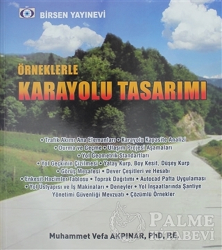 resm Örneklerle Karayolu Tasarımı