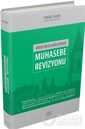 Resim Vergi İncelemelerinde Muhasebe Revizyonu