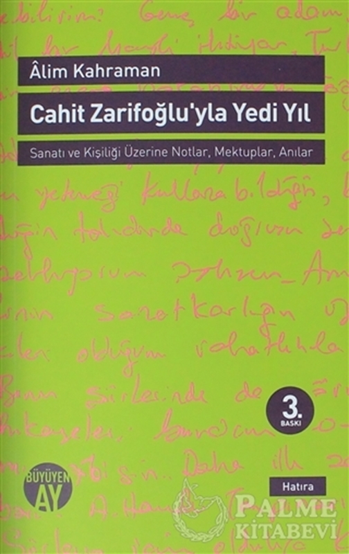 resm Cahit Zarifoğlu'yla Yedi Yıl Mektuplar - Anılar