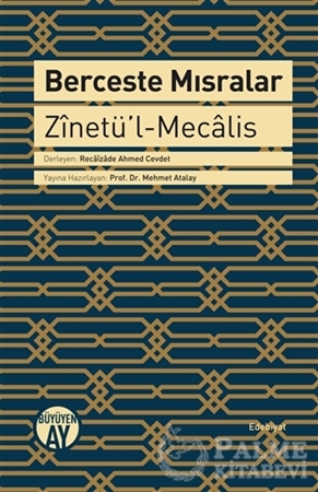 Resim Berceste Mısralar: Zinetü’l-Mecalis