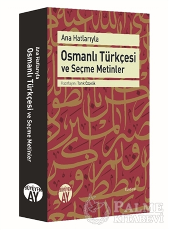 resm Ana Hatlarıyla Osmanlı Türkçesi ve Seçme Metinler