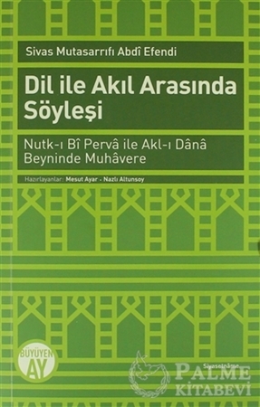 Resim Dil ile Akıl Arasında Söyleşi
