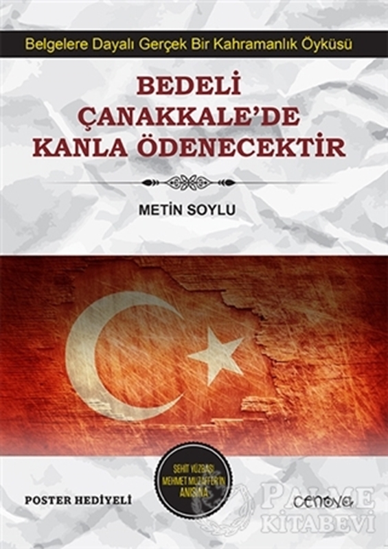 resm Bedeli Çanakkale’de Kanla Ödenecektir