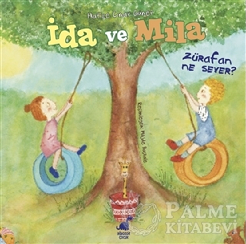 resm İda ve Mila - Zürafan Ne Sever?