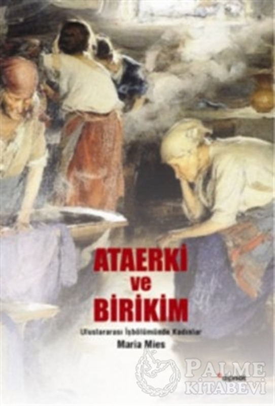 resm Ataerki ve Birikim