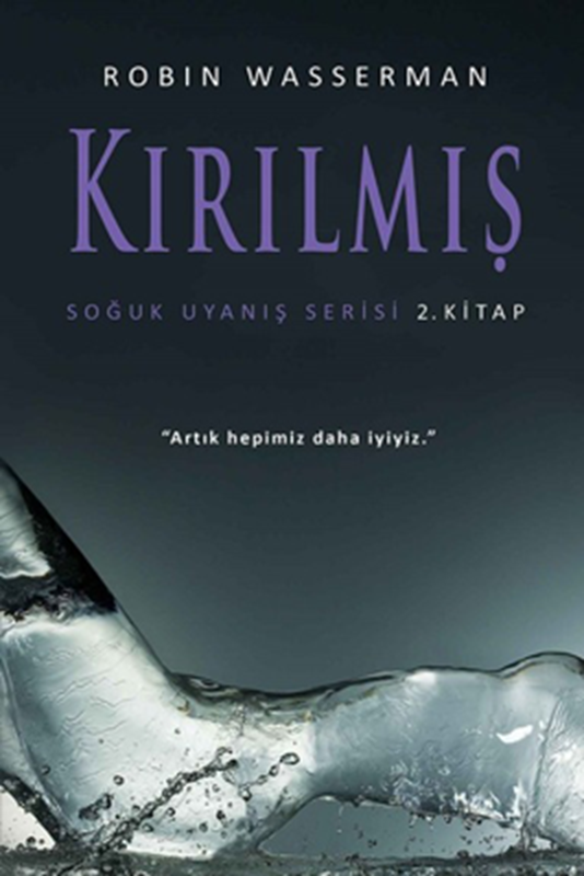 resm Kırılmış - Soğuk Uyanış Serisi 2. Kitap