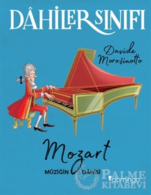 resm Dahiler Sınıfı: Mozart Müziğin Dahisi
