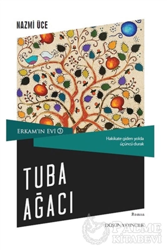 resm Erkam'ın Evi 3 - Tuba Ağacı