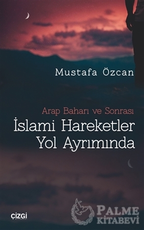 Resim İslami Hareketler Yol Ayrımında