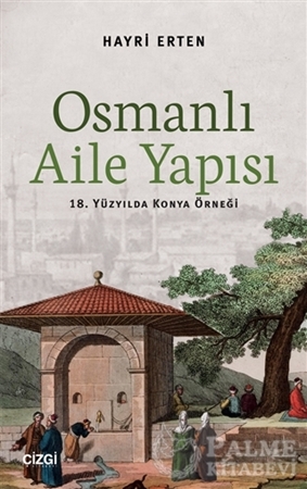 Resim Osmanlı Aile Yapısı