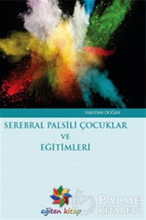 Resim Serebral Palsili Çocuklar ve Eğitimleri