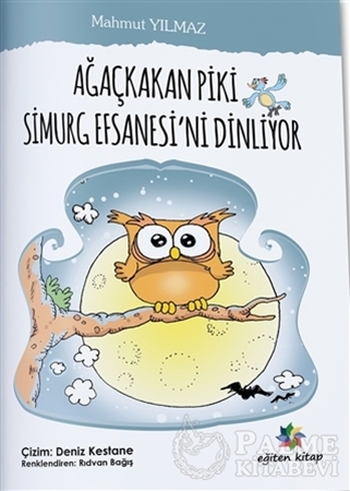 Resim Ağaçkakan Piki Simurg Efsanesi’ni Dinliyor