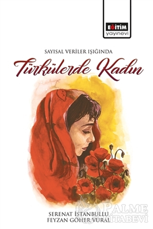 resm Sayısal Veriler Işığında Türkülerde Kadın