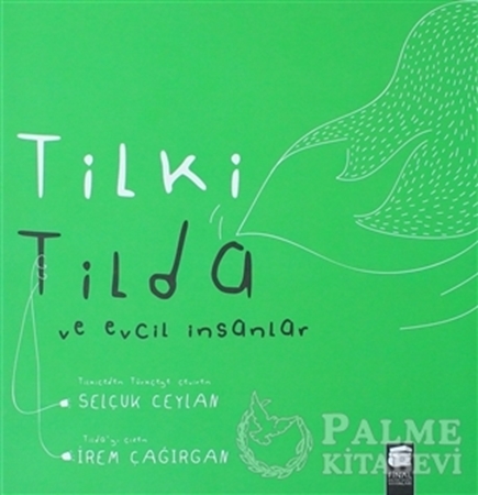 Resim Tilki Tilda ve Evcil İnsanlar