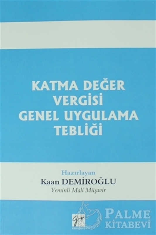 resm Katma Değer Vergisi Genel Uygulama Tebliği