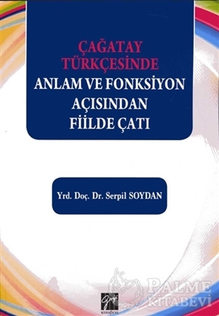Resim Çağatay Türkçesinde Anlam ve Fonksiyon Açısından Fiilde Çatı