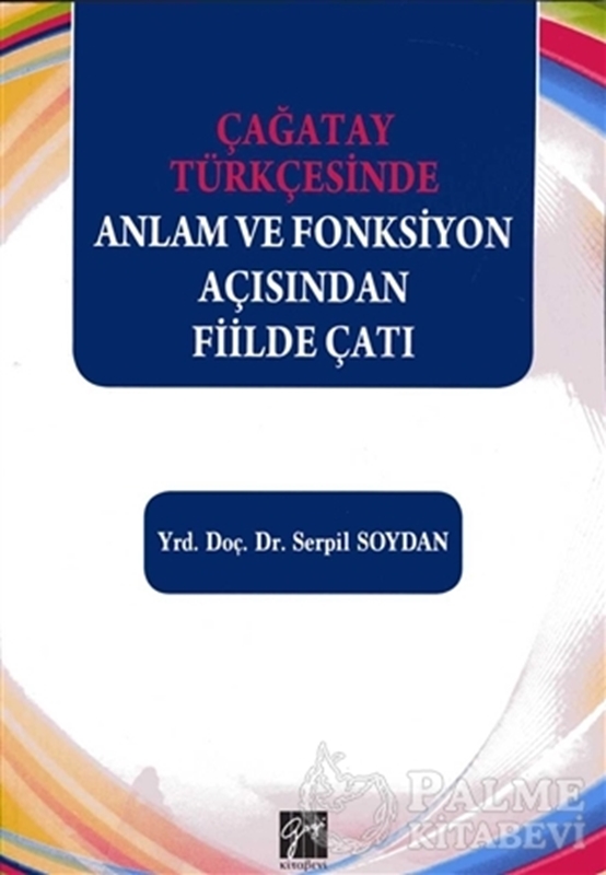 resm Çağatay Türkçesinde Anlam ve Fonksiyon Açısından Fiilde Çatı