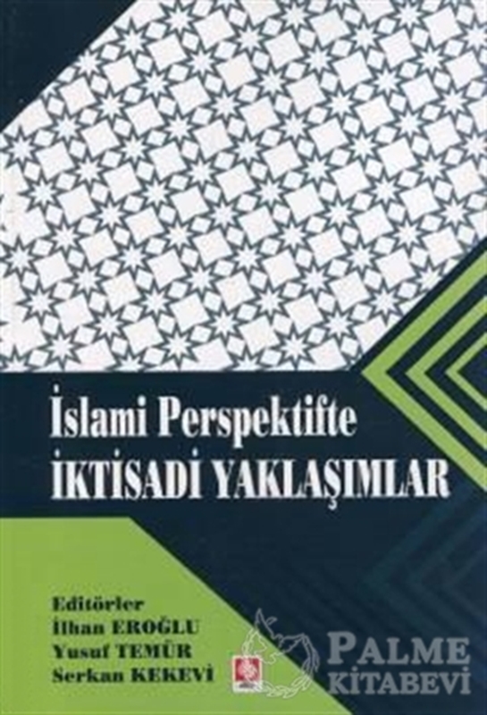 resm İslami Perspektifte İktisadi Yaklaşımlar