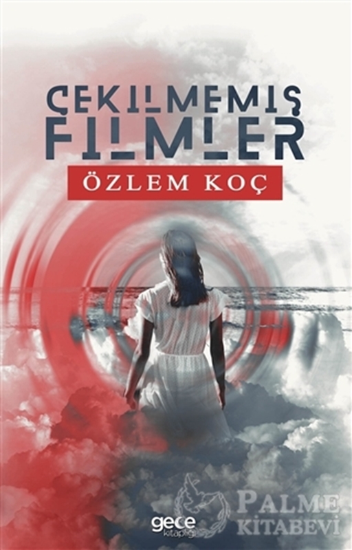 resm Çekilmemiş Filmler