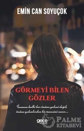 Resim Görmeyi Bilen Gözler