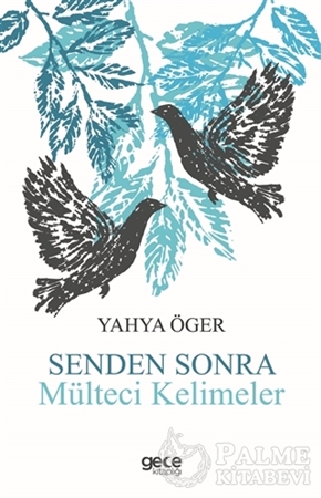 Resim Senden Sonra Mülteci Kelimeler