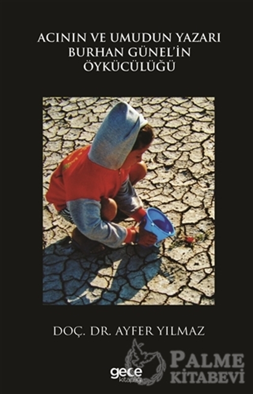 resm Acının ve Umudun Yazarı Burhan Günel'in Öykücülüğü